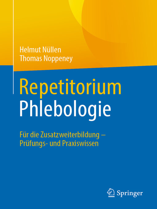 Title details for Repetitorium Phlebologie by Helmut Nüllen - Available